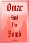 Omar and the Bomb - Carl Reader - 9781452345819