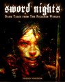 Sword Nights: Dark Tales From The Pillared Worlds - Charles Ferguson - 9781452370064