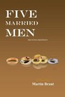 Five Married Men - Martin Brant - 9781452397009
