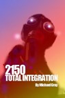 2150 Total Integration - Michael Gray - 9781452397702