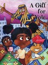A Gift for Yole - Wayetu Moore - 9781452410838