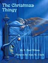 The Christmas Thingy - F. Paul Wilson - 9781452445540