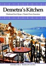 Demetra's Kitchen: Traditional Greek Recipes Handed Down Generations - Demetra Nerantzini - 9781452453545