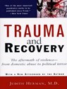 Trauma and Recovery -  - 9781452604848