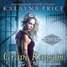 Grave Ransom -  - 9781452610931