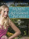 Secrets of an Accidental Duchess -  - 9781452636108