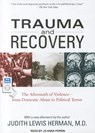 Trauma and Recovery - HERMAN,  Judith Lewis, M.D. - 9781452654843