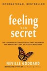 Feeling is the Secret - Neville Goddard - 9781452862873