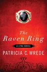 The Raven Ring - Patricia C. Wrede - 9781453233641