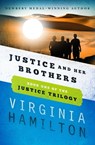 Justice and Her Brothers - Virginia Hamilton - 9781453237212