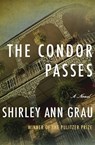 The Condor Passes - Shirley Ann Grau - 9781453247235