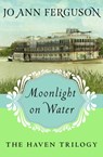 Moonlight on Water - Jo Ann Ferguson - 9781453248317
