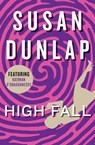 High Fall - Susan Dunlap - 9781453250587