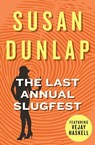 The Last Annual Slugfest - Susan Dunlap - 9781453250617