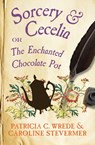 Sorcery & Cecelia - Patricia C. Wrede ; Caroline Stevermer - 9781453254677