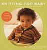 Knitting for Baby - Melanie Falick ; Kristin Nicholas ; Ross Whitaker - 9781453268339