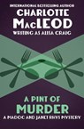 A Pint of Murder - Charlotte MacLeod - 9781453277454