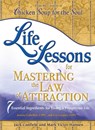 Life Lessons for Mastering the Law of Attraction - Jack Canfield ; Mark Victor Hansen - 9781453280638