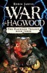 War in Hagwood - Robin Jarvis - 9781453293423