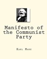 Manifesto of the Communist Party - Frederick Engels - 9781453714515