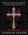 The Book of Common Prayer - The Episcopal Church - 9781453716861
