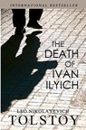 The Death of Ivan Ilyich - Leo Tolstoy - 9781453874400