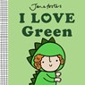 I Love Green - Jane Foster - 9781454712114