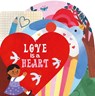 Love Is a Heart - Boxer Books - 9781454712596