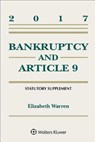 Bankruptcy and Article 9 2017 Statutory Supplement - WARREN,  Elizabeth - 9781454882442