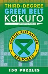Third-Degree Green Belt Kakuro - Conceptis Puzzles - 9781454918387