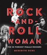 Rock-and-Roll Woman - Meredith Ochs - 9781454933533