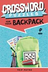 Crossword Puzzles for Your Backpack - Trip Payne - 9781454935407