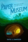The Paper Museum - Kate S. Simpson - 9781454943846
