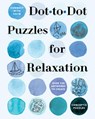 Connect with Calm: Dot-to-Dot Puzzles for Relaxation - Conceptis Puzzles - 9781454949886