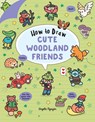 How to Draw Cute Woodland Friends - Angela Nguyen - 9781454950523