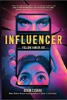Influencer - Adam Cesare - 9781454954248