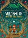 Into the Dark Forest - Liz Flanagan - 9781454956419