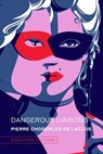 Dangerous Liaisons - Pierre Choderlos de Laclos - 9781454958994