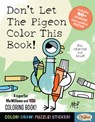 Don't Let the Pigeon Color This Book!: A Superfun Mo Willems and You Coloring Book! - Mo Willems Workshop - 9781454959922