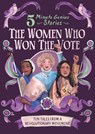 The Women Who Won the Vote: 5-Minute Genius - Emma Roberts ; Union Square Kids - 9781454961673
