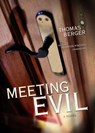 Meeting Evil -  - 9781455108817