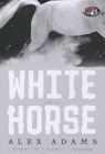 White Horse -  - 9781455165919