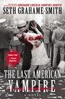 Last American Vampire - Seth Grahame-Smith - 9781455502110