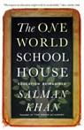 The One World Schoolhouse - Salman Khan - 9781455508372