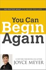You Can Begin Again - Joyce Meyer - 9781455517404