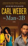 The Man in 3B - Carl Weber - 9781455522507