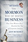 The Mormon Way of Doing Business, Revised Edition - Jeff Benedict - 9781455522941