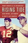 Rising Tide - Randy Roberts ; Ed Krzemienski - 9781455526321