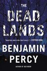 The Dead Lands - Benjamin Percy - 9781455528233