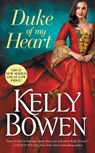 Duke of My Heart - Kelly Bowen - 9781455536801